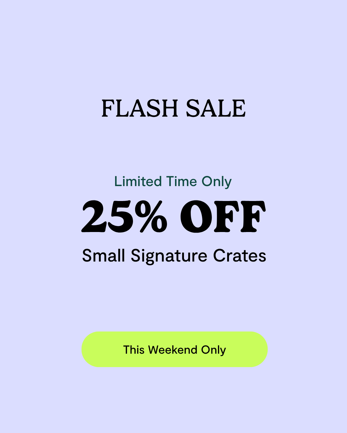 Signature Crate image 3